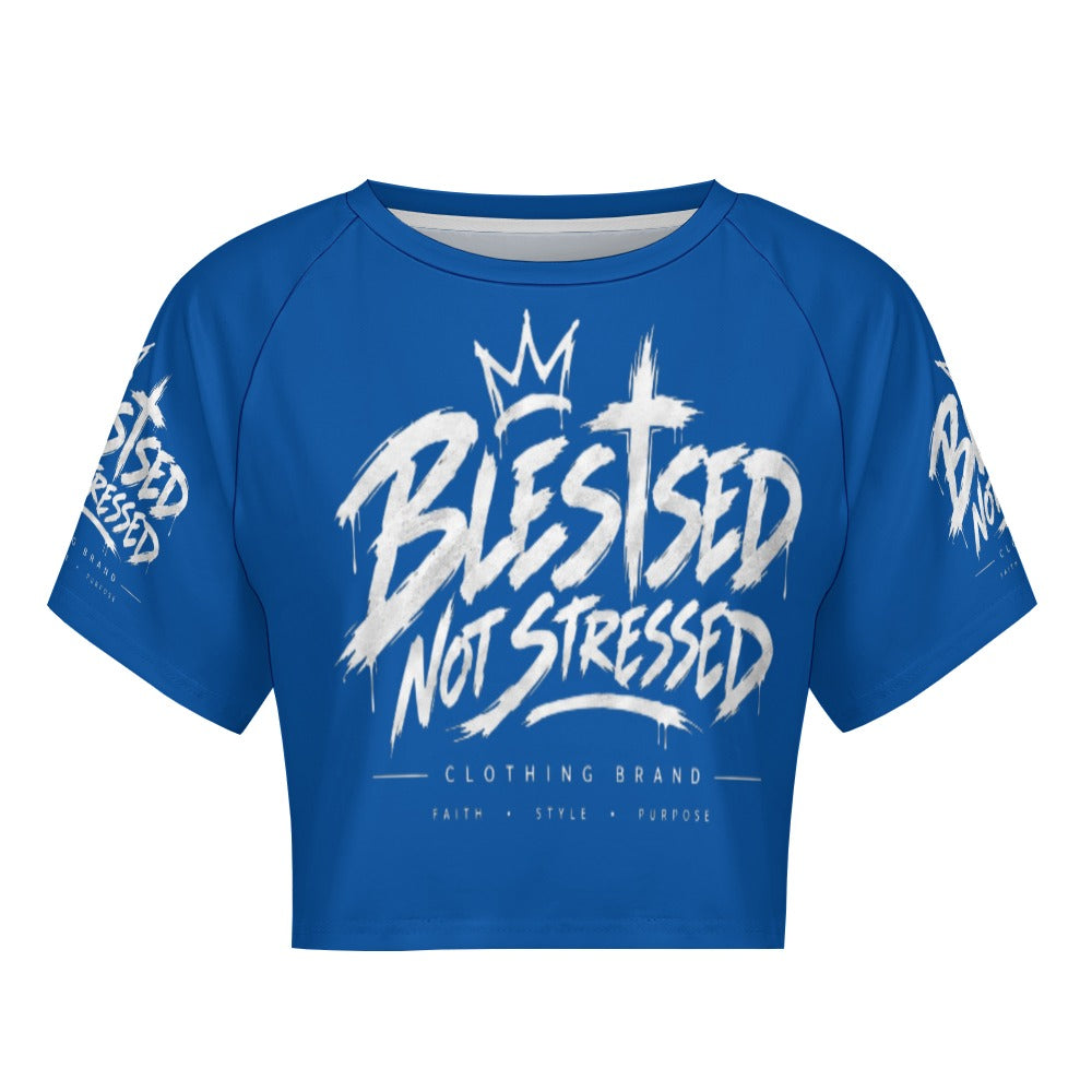 Blessed Not Stressed Women's Short Sleeve Crop Top