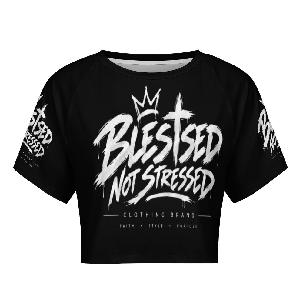 Blessed Not Stressed Women's Short Sleeve Crop Top