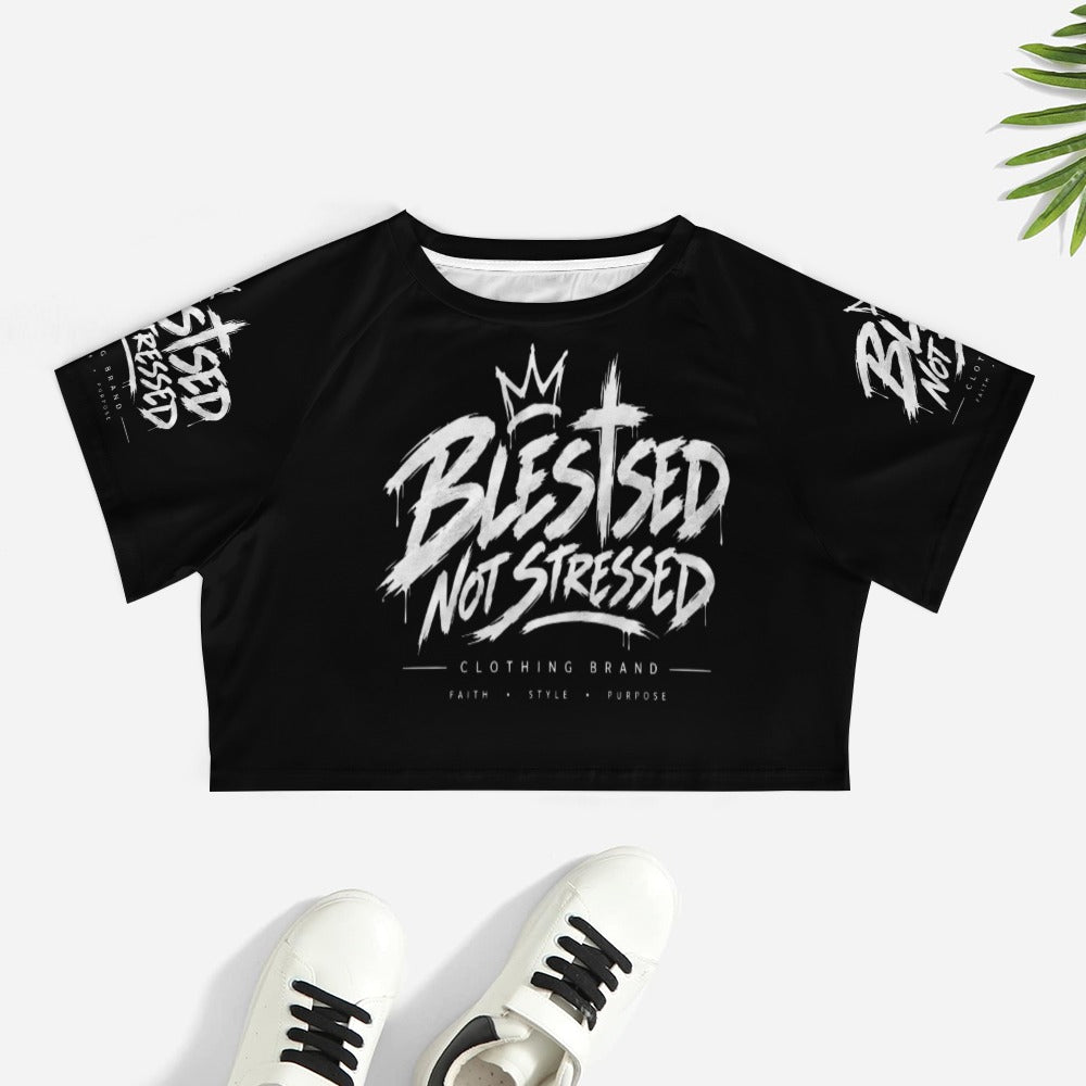 Blessed Not Stressed Women's Short Sleeve Crop Top